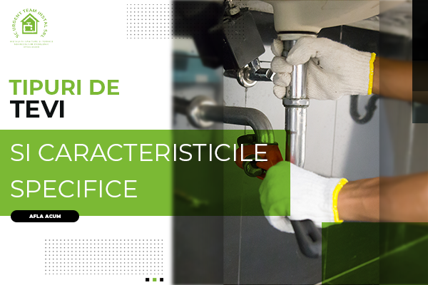 Tipuri de tevi si caracteristicile acestora banner